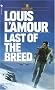 Last of the Breed Last of the Breed
