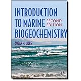 introduction to marine biogeochemistry second edition