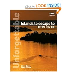 Unforgettable Islands to Escape to Before You Die