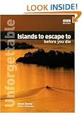 Unforgettable Islands to escape to before you die