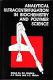 Analytical ultracentrifugation in biochemistry and polymer science