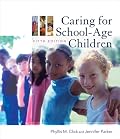 Caring for School-Age Children