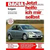 Dacia Logan: Benziner oder Diesel alle Modelle ab 2004 (Jetzt helfe ich mir selbst)