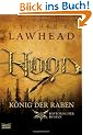 Hood  K�nig der Raben: Historischer Roman