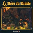Reve du Diable