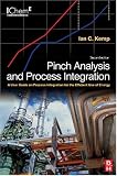 Pinch Analysis and Process Integration, Second Edition: A User Guide on Process Integration for the Efficient Use of Energy
