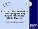 Praxis II Mathematics: Pedagogy (0065) Exam Flashcard Study System: Praxis II Test Practice Questions & Review for the Praxis II: Subject Assessments