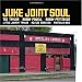 Search : Juke Joint Soul!
