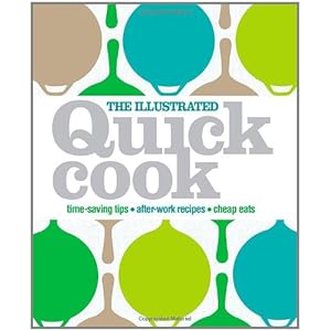 The Illustrated Quick Cook - Heather Whinney 