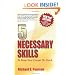 5 Necessary Skills to Keep Your Career on Track: Negotiate a Job Offer, Interview Questions, Career Changes, Job Searches, Cover Letters, Resume, Being Proactive, Dealing With Bad Managers, Networking