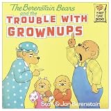 Berenstain Bears Trouble with Grownups (Spanish Edition)