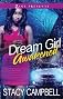 Dream Girl Awakened: A Novel
