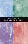 Today's Parallel Bible