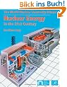 Nuclear Energy in the 21st Century. World Nuclear University Press: World Nuclear Association (Academic Press)