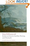 Letters written in Sweden, Norway, an...