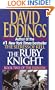 The Ruby Knight (Book Two of the Elenium)
