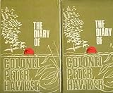 The diary of Colonel Peter Hawker, 1802-1853