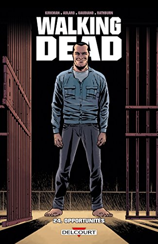 Walking Dead Tome 24 : Opportunités en ligne Walking Dead Tome 24 : Opportunités en ligne