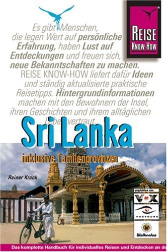 City Travel Guides Discounted  Bücher : Sri Lanka inklusive Tamilenprovinzen: Das komplette Handbuch für individuelles Reisen und Entdecken an der Küste und im Bergland der Insel