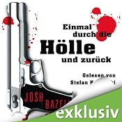 H&ouml;rbuch Einmal durch die Hölle und zurück