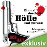 H&ouml;rbuch Einmal durch die Hölle und zurück