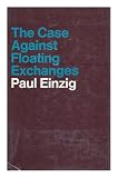 The case against floating exchanges