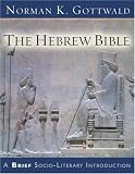 The Hebrew Bible: A Brief Socio-literary Introduction