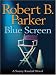 Blue Screen (A Sunny Randall Novel)