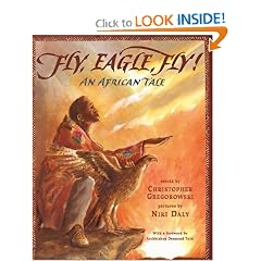 Fly, Eagle, Fly: An African Tale
