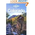 Colorado: Regional Guide (Lonely Planet Country & Regional Guides)'