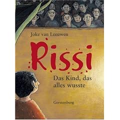 Rissi: Das Kind, das alles wusste