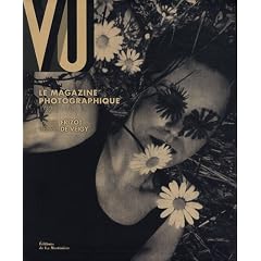 VU : Le magazine photographique, 1928-1940