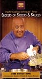 Secrets of Stocks and Sauces (Master Cooking Techniques Series)