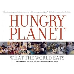 (Hungry Planet: What the World Eats) By Menzel, Peter (Author) Paperback on 01-Sep-2007