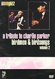 Tribute to Charlie Parker [DVD]