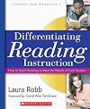 Differentiating Reading Instruction: How to Teach Reading To Meet the Needs of Each Student