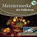 cover of Meisterwerke des Stilllebens, 1 CD-ROM