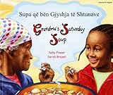 Supa që bë gjshja të shtunave = Grandma's Saturday soup