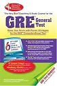 GRE General Test (REA) - The Best Test Prep for the GRE (Test Preps)