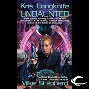 Undaunted: Kris Longknife, Book 7 | [Mike Shepherd]