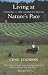 Living at Nature's Pace: Farming and the American Dream