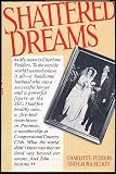 Shattered Dreams: The Story of Charlotte Fedders