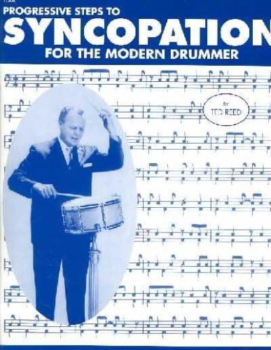 Progressive Steps to Syncopation for the Modern Drummer