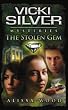 Vicki Silver: The Stolen Gem