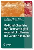 Medicinal Chemistry and Pharmacological Potential of Fullerenes and Carbon Nanotubes (Carbon Materials: Chemistry and Physics)