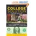 The College Solution: A Guide for Everyone Looking for the Right School at the Right Price (2nd Edition)