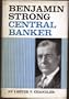 Benjamin Strong, central banker