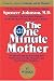 The One Minute Mother (One Minute Series)