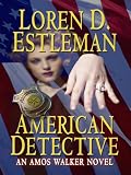 American Detective (The Amos Walker Series #20)