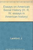 Essays on American social history